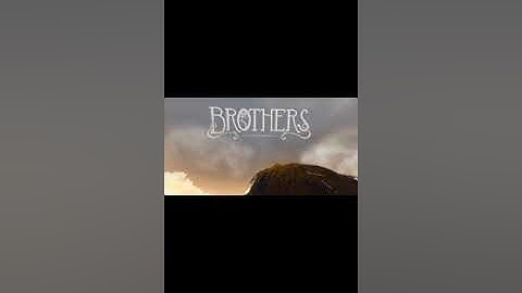How To Download Brothers A Tale Of Two Sons Free On Any Device
