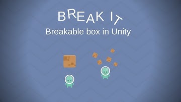 Break the box - using Unity and particle systems