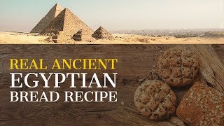 Did you ever wonder how the ancient egyptians made their infamous
bread? well, we found a real recipe on tomb wall of senet. her is in
c...