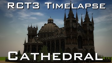 RCT3 Timelapse - Medieval Cathedral