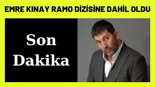 Başarılı Oyuncu Emre Kınay Ramo Dizisinin Kadrosuna Dahil Oldu