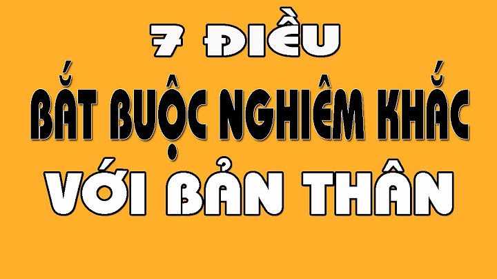 Nghiêm khắc với bản thân là gì