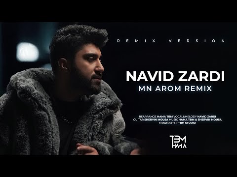 Navid Zardi - Mn Arom (Hama TBM Remix)