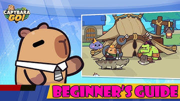Capybara Go New Beginner’s Guide
