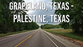 Grapeland, Texas to Palestine, Texas! Drive with me on a Texas highway!