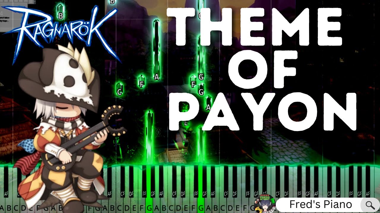 Payon Ragnarok Theme of Payon - Ragnarok Online Piano Tutorial #ragnarok # ...