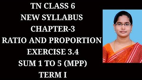 6th Maths T-1 Ch-3 Ratio and Proportion | Ex-3.4 (1 to 5 sums) | Samacheer One plus One channel