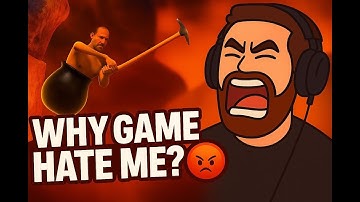 Why Does This Game HATE Me So Much?! 😡💀 | Getting Over It