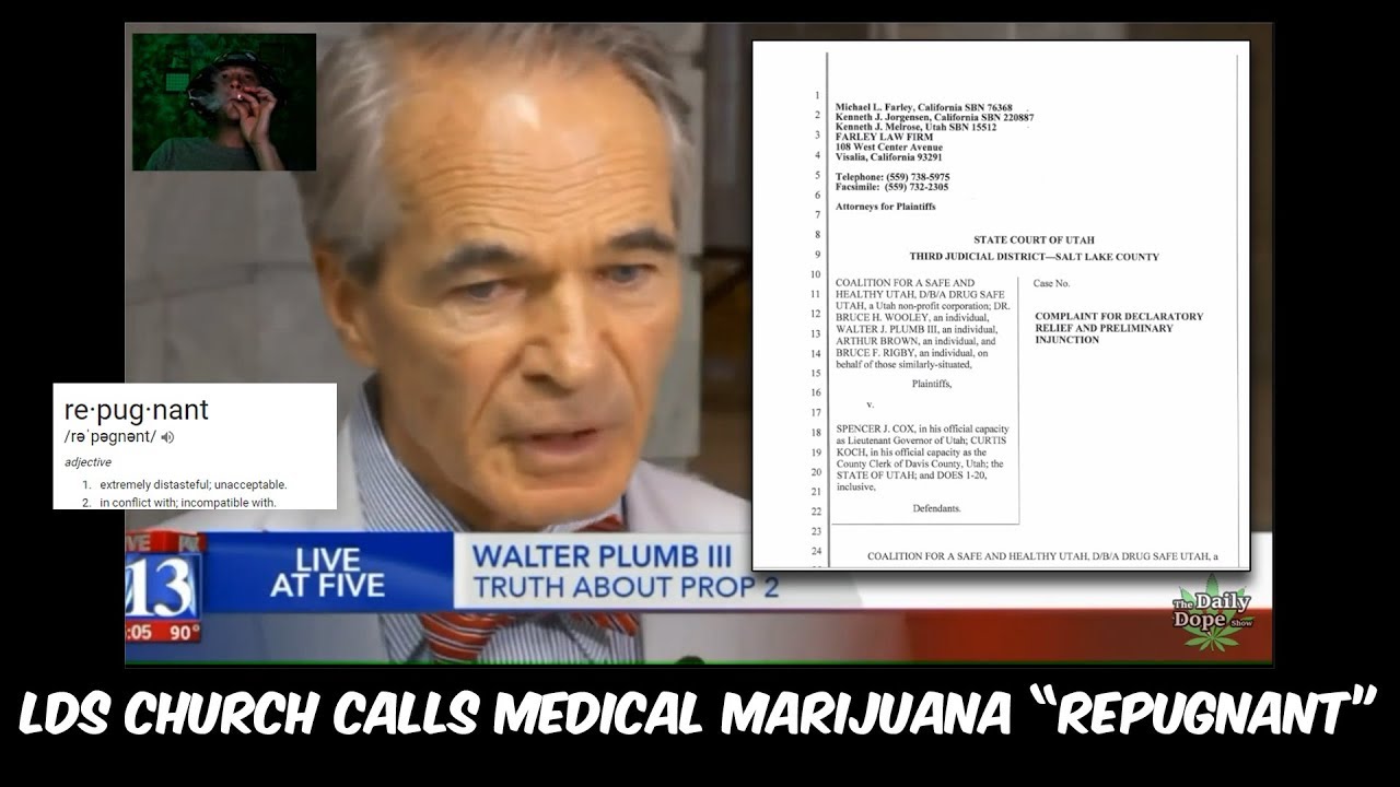 The LDS Church has a Religious Objection to Medical Marijuana in Utah
