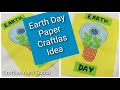 Earth Day Paper Craft Ideas For School Competitions| Earth Day Craft @craftlas_aartigupta