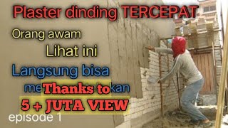 Cara plaster dinding cepat rapi dan lurus // wall plaster quick way // NOOR HD Tukang Malaysia