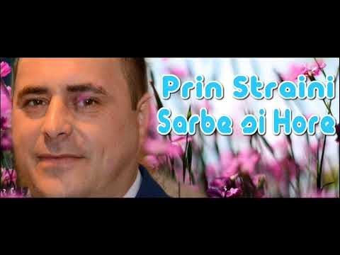 SORINEL DE LA PLOPENI 2018 NOU Prin straini e paine amara colaj hore si sarbe