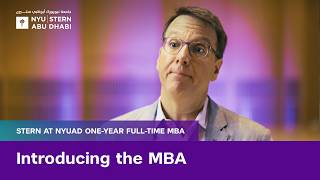 Introducing the Stern at NYUAD One-year Full-time MBA Program