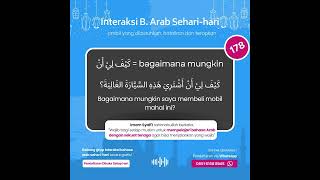 #178 Bahasa Arabnya : Bagaimana mungkin saya membeli mobil mahal ini?