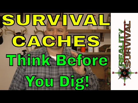 Thoughts On Survival Caches - Think before you dig!