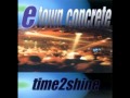E-Town Concrete - No Thanx