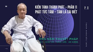 kiến Tánh Thành Phật   Phật Tức Tâm   Tâm Là Cái Biết