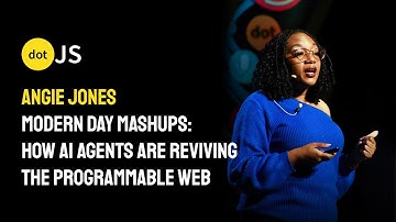 Modern Day Mashups: How AI Agents are Reviving the Programmable Web - Angie Jones - dotJS 2025