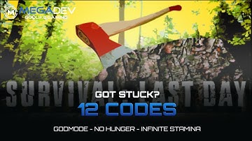 SURVIVAL - LAST DAY Cheats: Godmode, No hunger, Infinite Stamina, ... | Trainer by MegaDev