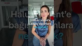 Haluk Levente Bağış Yapanları Ne Bekliyor?