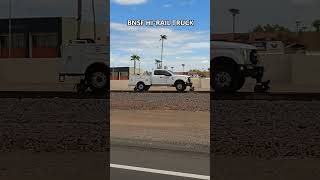 BNSF Hi-Rail Truck in Sun City, Arizona #railfans #BNSF