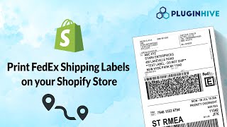 How to Print FedEx Shipping Labels in Shopify &amp; Automate Order Fulfillment