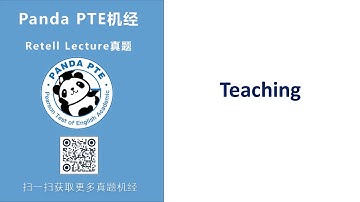 Panda PTE RL Retell Lecture- Teaching 真題機經(2019)