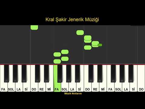 Kral Şakir Jenerik Müziği  Melodika Org Notaları