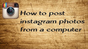 How to post instagram photos from a computer (WITHOUT BLUESTACKS)