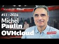 Invit it de la semaine   michel paulin ovhcloud