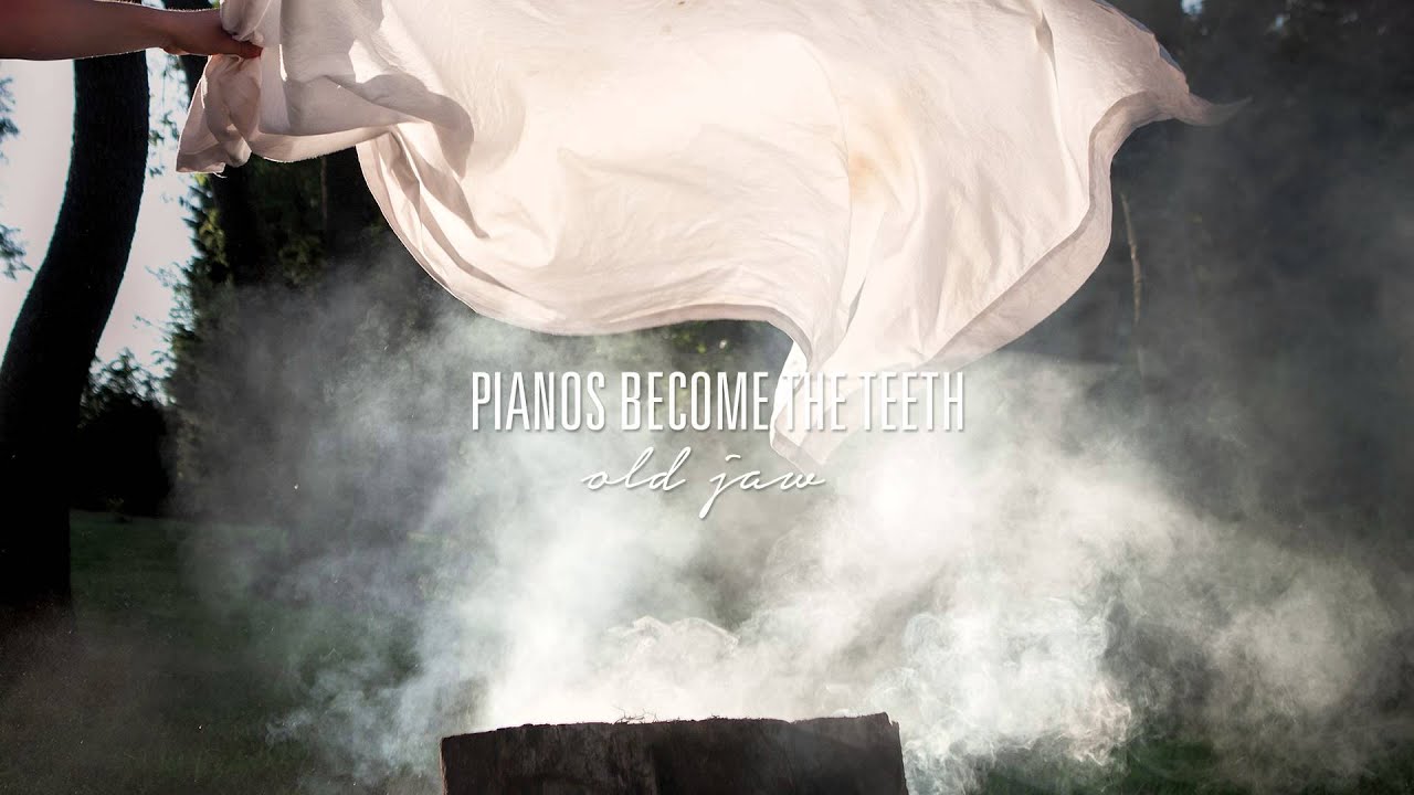 Watch Pianos Become The Teeth - "Old Jaw" (Full Album Stream) on YouTube Watch Pianos Become The Teeth - "Old Jaw" (Full Album Stream) on YouTube