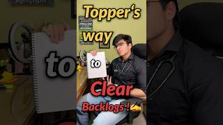 Topper’s way to clear Backlogs!?🤫✍️ #neet #neet2027 #mbbs #motivation #trending