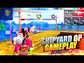 Freefire  shipyard last zone trick op  nxt level headshot gameplay  garena free fire freefire