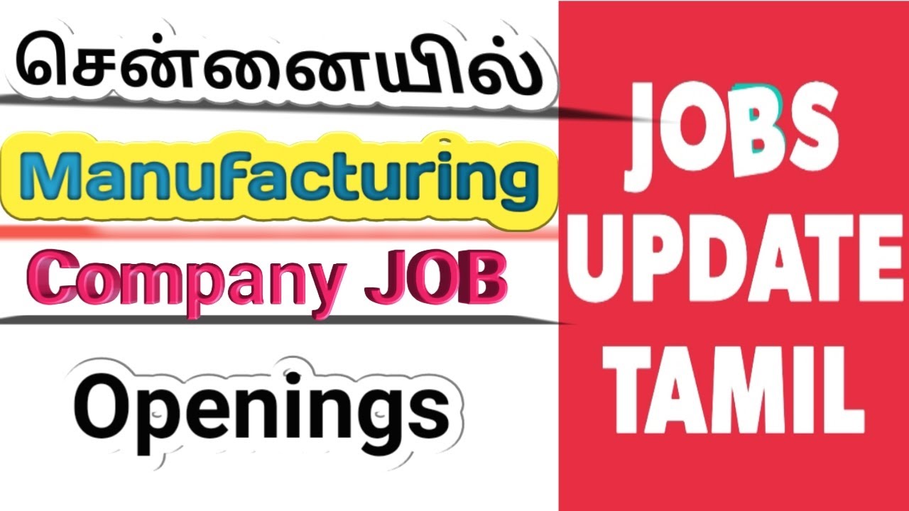 Jobs chennai manufacturing companies