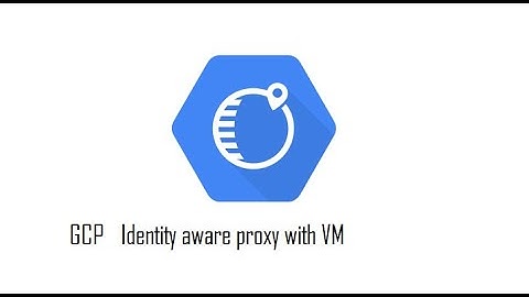 Part 1: Connect your VM with Identity Aware Proxy  with internal IP Address  #GCP #IAP