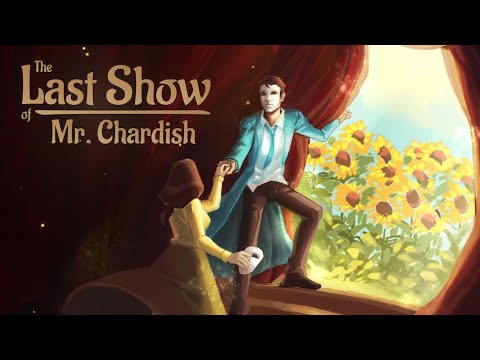 The Last Show of Mr. Chardish Act 1 Full Playthrough / Longplay / Walkthrough (no commentary)