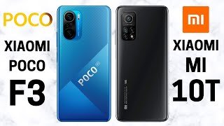 Poco F3 vs Xiaomi Mi 10T (Comparison)