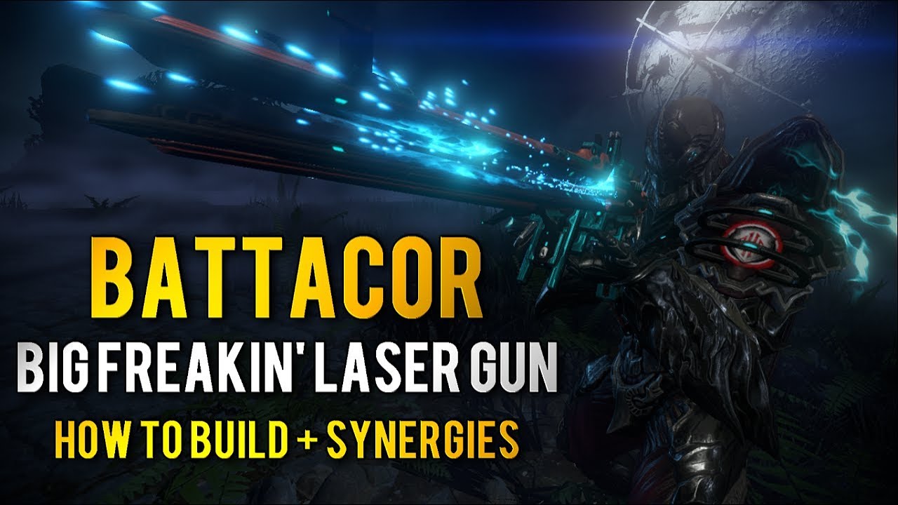 Warframe: BFLG BATTACOR | HOW TO MOD RIGHT + SYNERGIES - YouTube