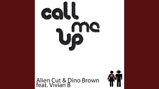 Call Me Up (Alternative mix)