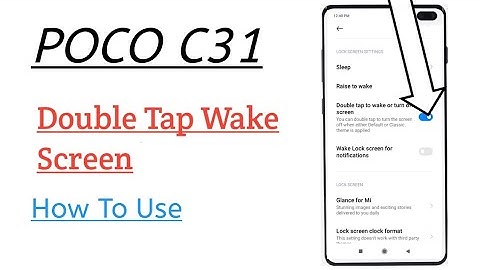 POCO C31 || Double Tap Wake Screen Settings How To Use 🔥