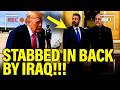 Trump PANICS ON TARMAC as Iraq STABS HIM IN BACK!!!