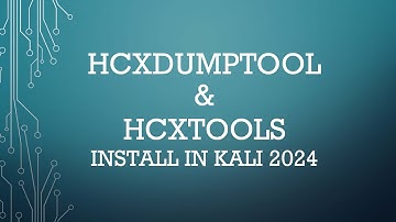 Install missing hcxdumptool and hcxtools kali linux 2024