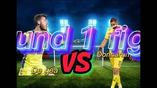 De Gea Vs Donnaruma Fotball Vs Challenge