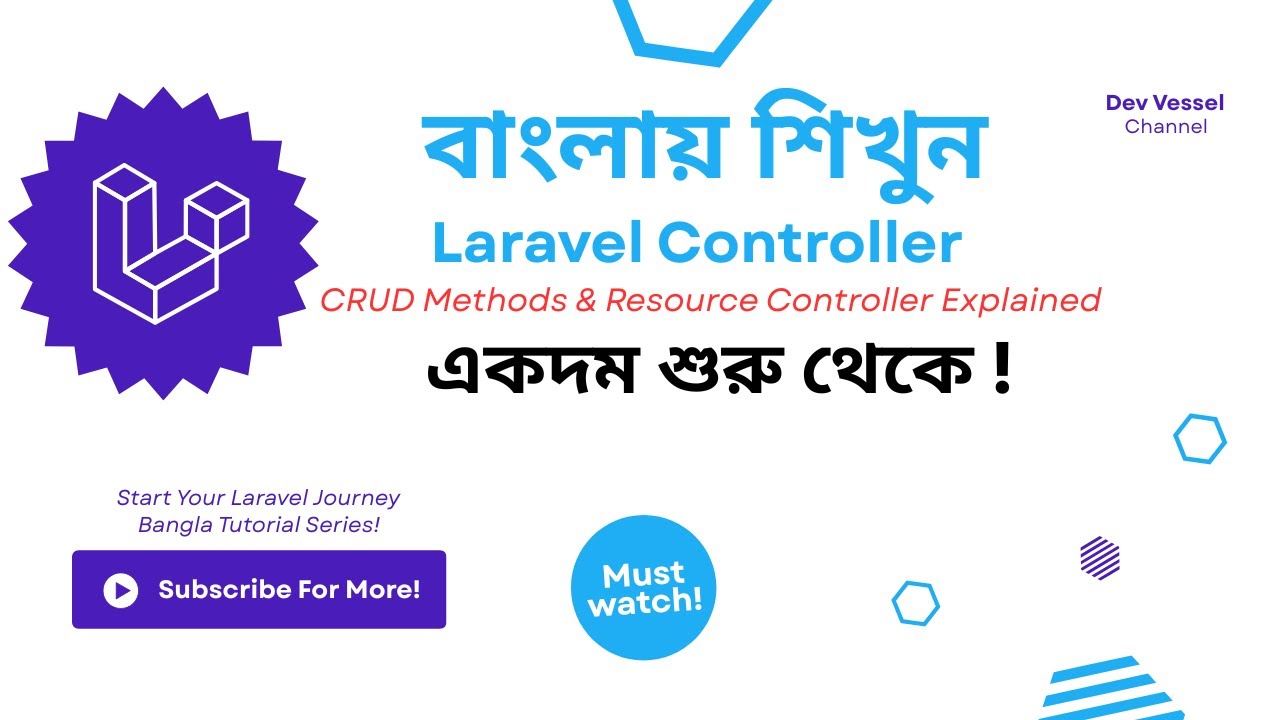 Laravel Controller Bangla Tutorial | CRUD Methods & Resource Controller ...