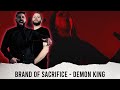 WE READ THE BIBLE AFTER | METALCORE BAND REACTS - BRAND OF SACRIFICE "DEMON KING" REACTION / REVIEW