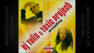 DJ TULIS & ToXic Project  - Adrenalin 2006 (Russian Version) .mov