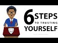 How To Trust Yourself (CONFIDENCE TO BELIEVE IN YOURSELF!)