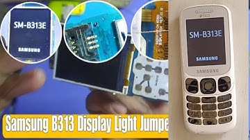 Samsung B 313 , 310 Display Light problem solution💯 ☑️✔️✔️