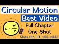 Circular Motion Class 11 One Shot | Circular Motion | Circular Motion One Shot