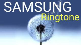 رنة هاتف سامسونج الأصلية  Ringtone  SAMSUNG Original